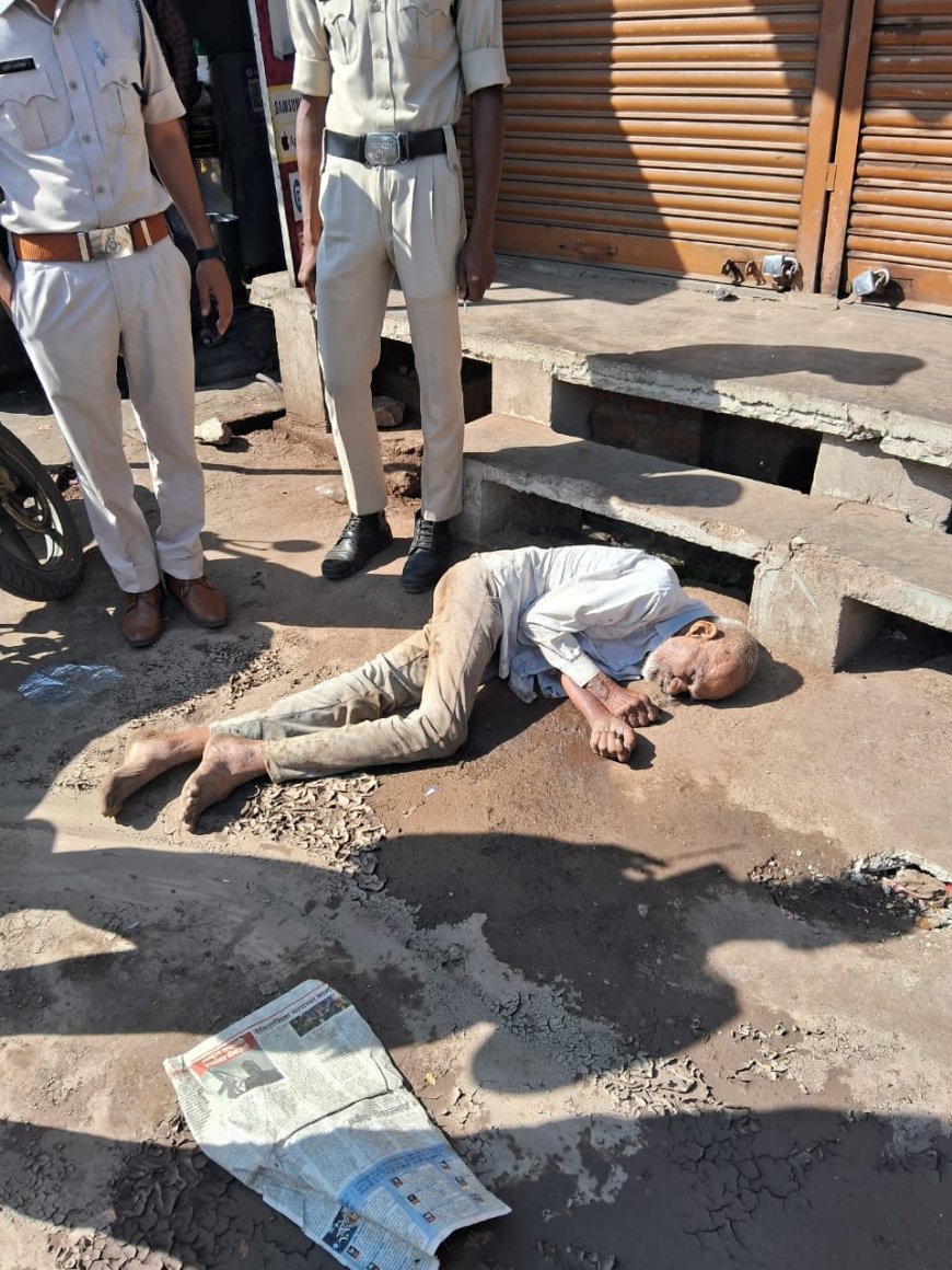 सिंधी कॉलोनी चौराहे के पास एक अज्ञात व्यक्ति उम्र लगभग 60-65 वर्ष मृत अवस्था में मिला है