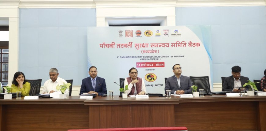 पेट्रोलियम संपत्तियों की सुरक्षा मध्य प्रदेश पुलिस* *के लिए सर्वोपरि  : डीजीपी*